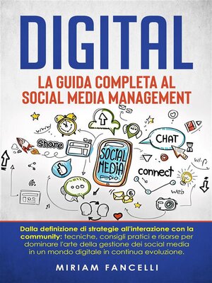 cover image of Digital--La Guida Completa al Social Media Management